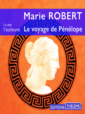 cover image of Le voyage de Pénélope. Une odyssée de la pensée